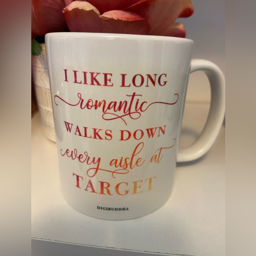 Ceramic coffee mug “I Enjoy Long Walks Down the Aisle at Target”